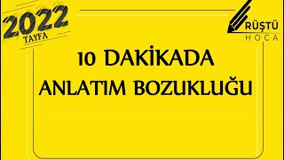 10 DAKİKADA  Anlatım Bozukluğu  RÜŞTÜ HOCA [upl. by Ayot669]