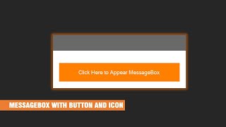 How to Use MessageBox with MessageBoxButton and MessageBoxIcon Using C [upl. by Philps53]