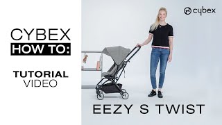 How To Set Up Your Stroller  Eezy S Twist 2  Eezy S Twist2  CYBEX Tutorial [upl. by Karilynn256]