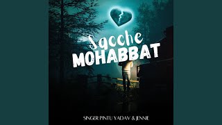 Sacchi Mohabbat [upl. by Lincoln]