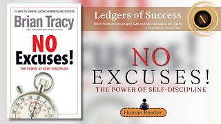 quotNo Excusesquot by Brian Tracy  FULL AUDIOBOOK  Unleash Your Full Potential amp Break Free from Excuses [upl. by Enoved340]