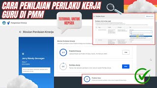 Cara Kepsek Menilai Perilaku Kerja Guru di PMM [upl. by Lebaron289]