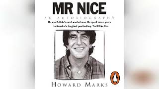 Mr Nice  by Howard Marks  Audiobook Review [upl. by Tubb]