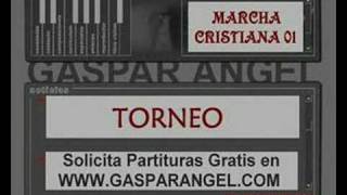 Marcha Cristiana 01 TORNEO [upl. by Kevyn]