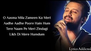 Sachi Si H Ye tariffe Dil se Jo mene kari h  Atif Aslam  lyrics Video  music newvideo [upl. by Ahel]