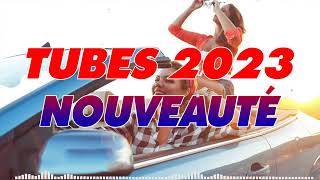 Musique Tendance 2023  Playlist Hit du Moment 2023  Musique 2023 Nouveauté Qui Bouge [upl. by Asusej]