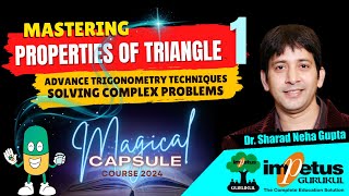 Properties of Triangle For NIMCET  A Comprehensive Guide  Magical Capsule Course 2024  Impetus [upl. by Animor909]