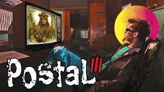 Postal 3 Is Fixed But at What Cost [upl. by Ecnaret]