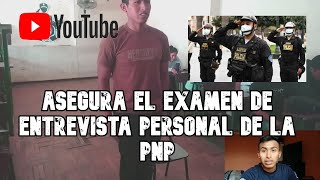 ASEGURA EL EXAMEN DE ENTREVISTA PERSONAL DE LA PNP CON ESTOS TIPS l simulacro de entrevista personal [upl. by Kwabena]