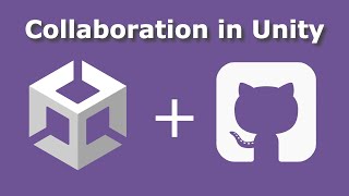 How to Use GitHub to Collaborate in Unity [upl. by Ethelred]