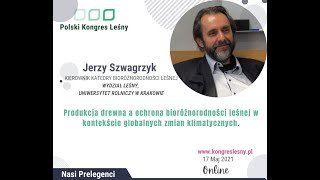 Produkcja drewna a ochrona bioróżnorodności leśnej w kontekście globalnych zmian klimatycznych [upl. by Jennine]