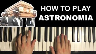 Astronomia  Coffin Dance Meme Song Piano Tutorial Lesson [upl. by Yolanda]