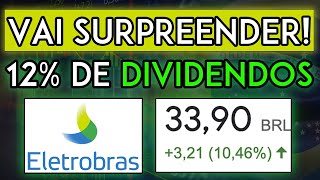 ELETROBRÁS  DIVIDENDO PROJETADO DE MAIS DE 12 ELET3 VAI REESTATIZAR Hora de comprar eletrobrás [upl. by Adiehsar141]