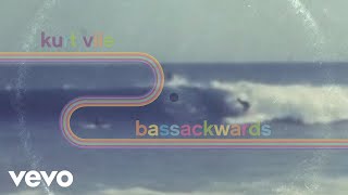 Kurt Vile  Bassackwards [upl. by Gaal142]