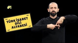 İŞARET DİLİNDE HARFLER ALFABE NASIL GÖSTERİLİR  İşaret Dili Eğitimi 1 [upl. by Adnorhs]