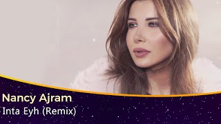 Nancy Ajram  Inta Eyh Remix با ترجمه فارسی [upl. by Wallinga]