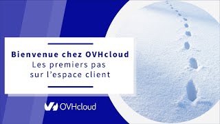 Vos premiers pas chez OVHcloud [upl. by Ecirpac]