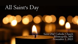 Saint Olaf Catholic Church  All Saints Day  November 1 2023 [upl. by Seuqram]