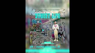 MEDRADRILL 05 Kidime Dancehall 01 du Mixtape STREET LIFE 2024 [upl. by Jacynth995]