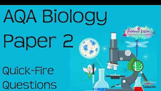 AQA Biology Paper 2  148 QuickFire Questions GCSE 91 Revision for Combined Science or Biology [upl. by Knudson]