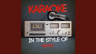 Only You Karaoke Version [upl. by Rotkiv]