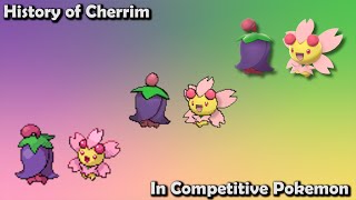 How GOOD was Cherrim ACTUALLY  History of Cherrim in Competitive Pokemon [upl. by Keary927]