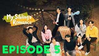 My Siblings Romance Episode 5 2024  EP 4 PREVIEW ENG SUB [upl. by Anuahsal]