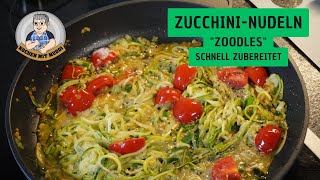 Zucchini  Nudeln quotZoodlesquot schnell zubereitet und superlecker [upl. by Orual]