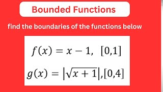 Bounded functions and solved examples [upl. by Atiuqahc]