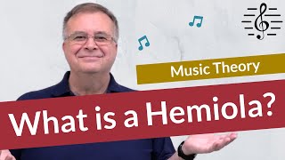 What is a Hemiola  Music Theory [upl. by Mcculloch513]