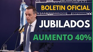 Boletin Oficial Aumento 40 para jubilados [upl. by Marcellina]