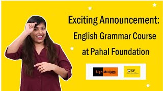 Exciting Announcement English Grammar Course at Pahal Foundation [upl. by Parrisch]