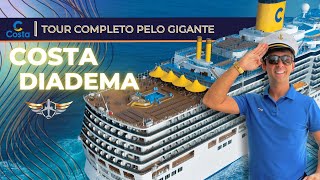 Costa Diadema  Tour no maior navio da Costa Cruzeiros em 20232024  Costa Favolosa Fascinosa [upl. by Nelleus]