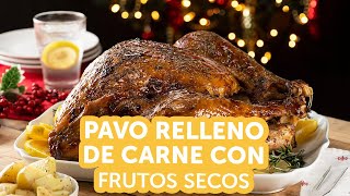 Receta de Pavo Relleno de Carne y Frutos Secos para Navidad  Kiwilimón [upl. by Hayton410]