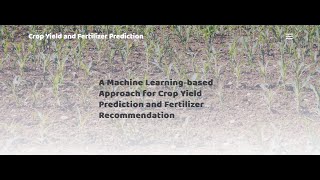 A Machine Learningbased Approach for Crop Yield Prediction and Fertilizer Recommendation  Python [upl. by Floris]