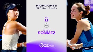 Ann Li vs Zeynep Sonmez  2024 Mérida Final  WTA Match Highlights [upl. by Aymer299]