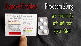 DUPOXDT tablets uses amp side effects  piroxicam 20 mg tablets  हर प्रकार के दर्द की दवा [upl. by Kale554]