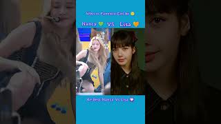 Ke Best Nancy VS Lisa 🥰 lisa vs nancy blackpink bts shorts youtube rose lisablackpink plz [upl. by Dimo]