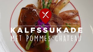 Recept krokante kalfssukade met pommes chateau [upl. by Anyg]