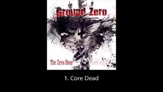 Ground Zero  The Zero Hour Full Demo [upl. by Vories]