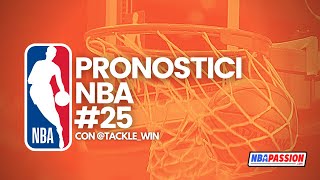 Pronostici NBA 25 i nostri consigli con tacklewin [upl. by Elleimac301]