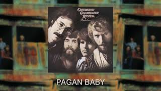 Creedence Clearwater Revival  Pagan Baby Official Audio [upl. by Parrott]