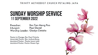 11 September 2022  Trinity Methodist Church PJ Worship Service [upl. by Lanti]