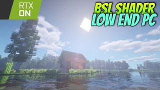 HOW TO RUN BSL SHADER IN LOW END PC [upl. by Bor]