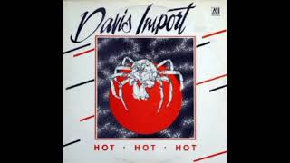 Davis Import  HotHotHot 1982 Full Album [upl. by Atilehs]