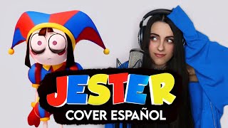 The Amazing Digital Circus  JESTER Pomnis Song Cover Español [upl. by Eirahs]