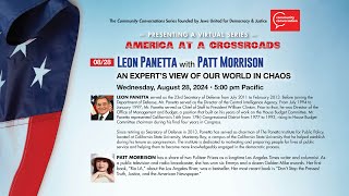 Leon Panetta with Patt Morrison  America at a Crossroads [upl. by Zarah]