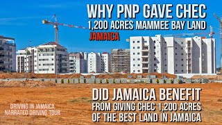 Why PNP Gave CHEC 1200 Acres Mammee Bay Land Jamaica [upl. by Gusba]