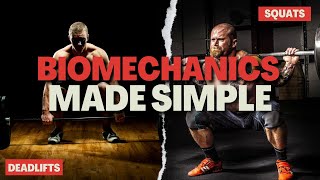 Squat and Deadlift Biomechanics Made EASY [upl. by Felic467]