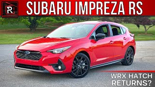 The 2024 Subaru Impreza RS Previews The Return Of A WRX Hatchback [upl. by Mazonson227]